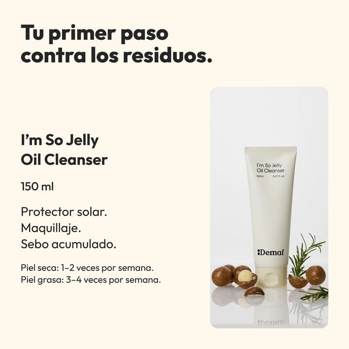 Demaf I'm So Jelly Oil Cleanser 150 ml · Elige tu primer paso