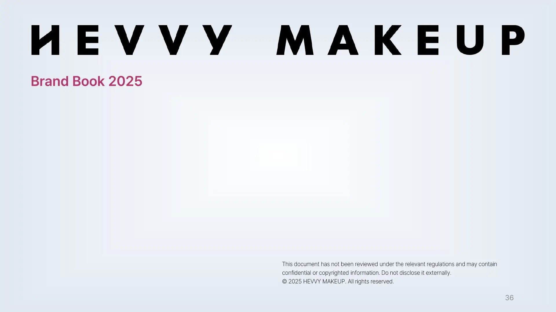Hevvy Makeup Brand Introduction · página 36